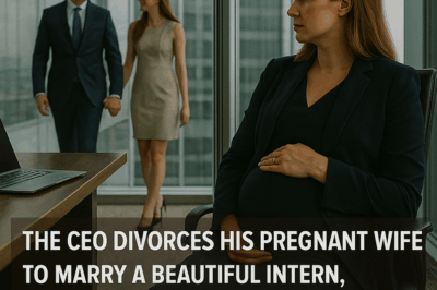 The CEO Divorces His Pregnant Wife To Marry A Beautiful Intern, But Unexpectedly His Wife Is The President Of The Corporation — And The End…